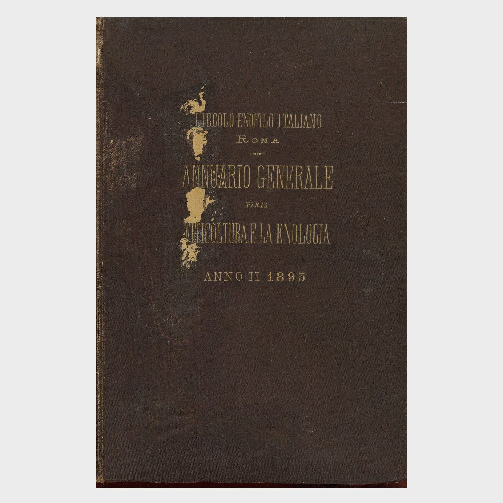 Book Cover: ANNUARIO GENERALE PER LA VITICOLTURA E L'ENOLOGIA