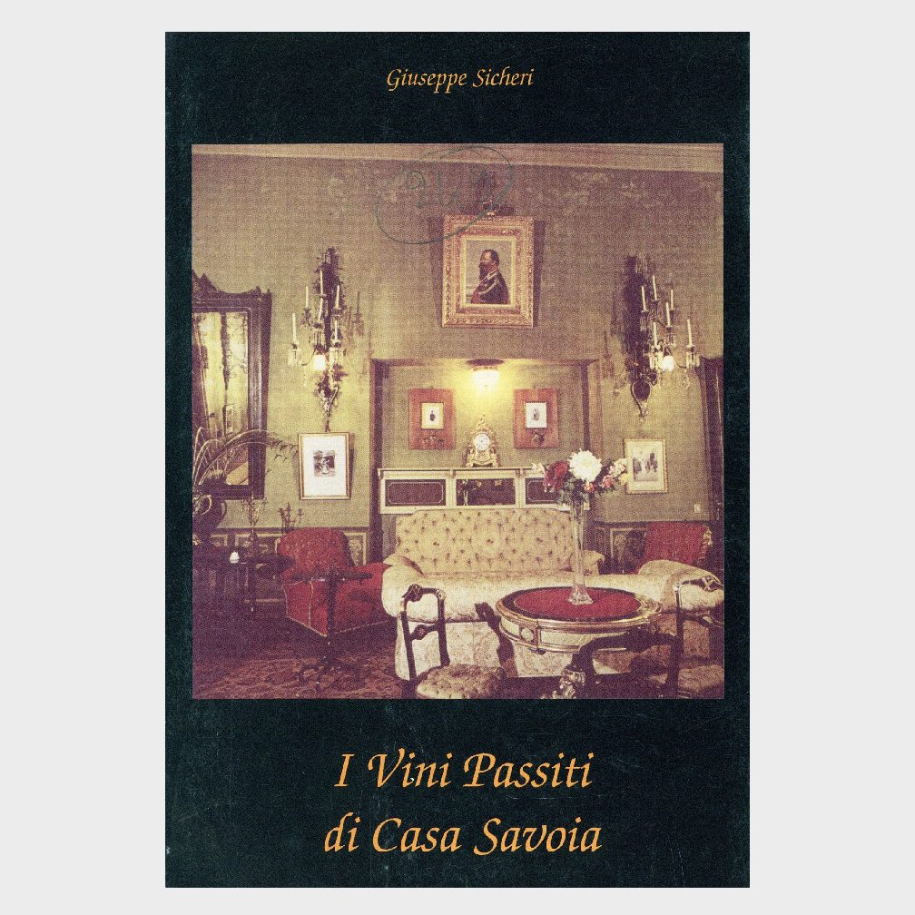 Book Cover: I VINI PASSITI DI CASA SAVOIA