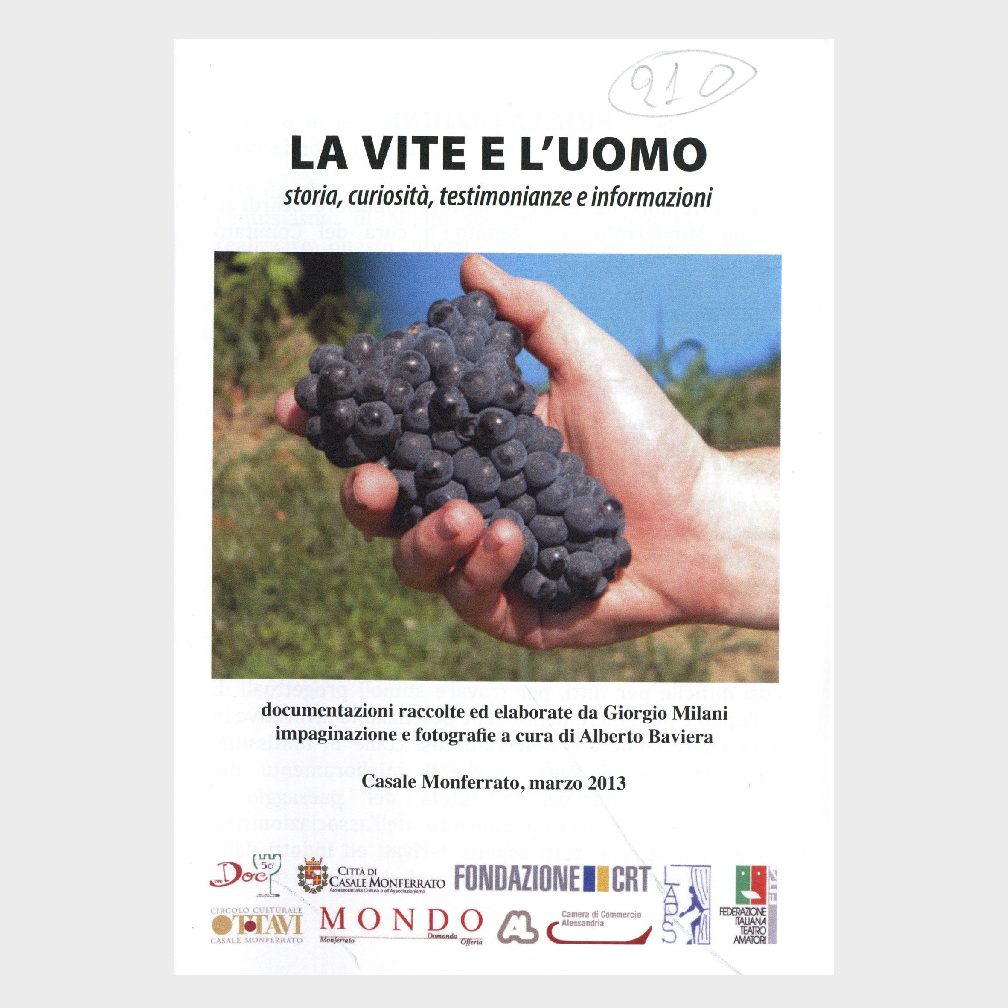 Book Cover: LA VITE E L’UOMO ( STORIE, CURIOSITÀ, TESTIMONIANZE ED INFORMAZIONI )